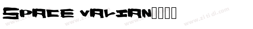 space valian字体转换